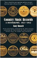 Country Music Records: A Discography, 1921-1942