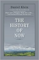 The History of Now by Daniel Klein: Book Cover