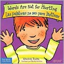 Words Are Not for Hurting (Las Palabras No Son para Lastimar)