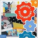 download Good-Bye Bully Machine book