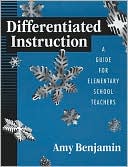 Differentiated Instruction: A Guide for Elementary School Teachers