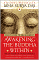 Awakening the Buddha Within: Eight Steps to Enlightenment