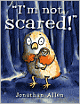 I'm Not Scared!