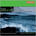 Frank Bridge: The Sea; Dance Poem; Dance Rhapsody