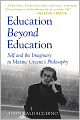 Education Beyond Education: Self and the Imaginary in Maxine Greene's Philosophy