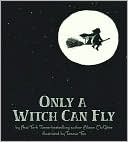 Only a Witch Can Fly