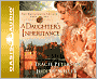 A Daughter's Inheritance (Broadmoor Legacy Series #1)