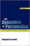 download The Dynamics Of Persuasion book