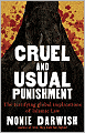 Cruel and Usual Punishment: The Terrifying Global Implications of Sharia Law