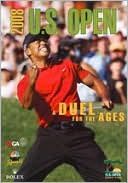 2008 U.S. Open: A Duel for the Ages