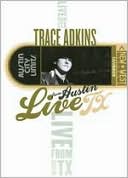 Live from Austin TX: Trace Adkins