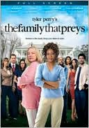 Tyler Perry's The Family That Preys