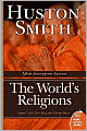 The World's Religions: Completely Revised and Updated Edition of The Religions of Man