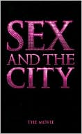 Sex and the City Silver Screen Edition