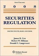 Securities Regulation: Selected Statutes, Rules, and Forms, 2008 Statutory Supplement