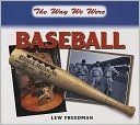 The Way We Were: Baseball