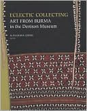 Eclectic Collecting: Art from Burma in the Denison Museum