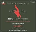 Everything You Know about God Is Wrong, Volume 1: The Disinformation Guide to Religion