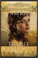 A Dream to Call My Own (Brides of Gallatin County Series #3)
