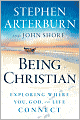 Being Christian: Exploring Where You, God, and Life Connect