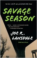 download Savage Season (Hap Collins and Leonard Pine Series #1) book