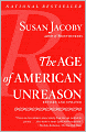 The Age of American Unreason