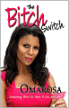 The Bitch Switch: Knowing How to Turn it ON and OFF