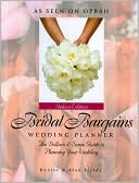 Bridal Bargains Wedding Planner, Deluxe Edition: The Dollars & Sense Guide to Planning Your Wedding