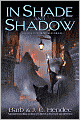 In Shade and Shadow (Noble Dead Series #7)
