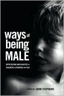 Ways Of Being Male