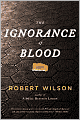 The Ignorance of Blood (Javier Falcon Series #4)