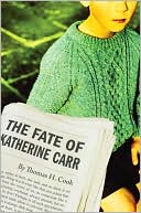 The Fate of Katherine Carr