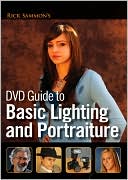 Rick Sammons DVD Guide to Basic Lighting and Portraiture