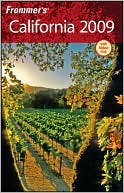 Frommer's California 2009 (Frommer's Complete Series)