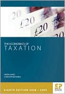 Economics Of Taxation 8th Edition 2008/09