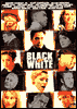 Black and White