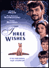 Three Wishes
