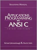 Student Solutions Manual for Applications Programming in ANSI C