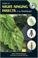 Night-Singing Insects of the Northeast