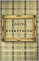 Losing Everything