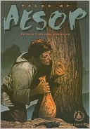 Tales of Aesop: Retold Timeless Classics