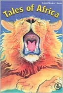 Tales of Africa: Retold Timeless Classics