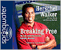 Breaking Free: My Life with Dissaociative Identity Disorder