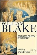 William Blake: Selected Poetry and Prose (revised first edition)