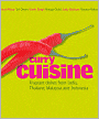 Curry Cuisine: Fragrant Dishes from India, Thailand, Malaysia and Indonesia