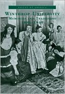 Winthrop University: Memory and Traditions 1886-1945