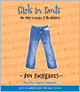 Girls in Pants: The Third Summer of the Sisterhood