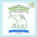The Imaginative Adventures of Archer Gooseberry: Silver: the Heroic Elephant