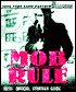 Mob Rule