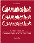 First Look at Communication Theory with Communication Theorists